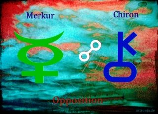 Merkur Opposition Chiron